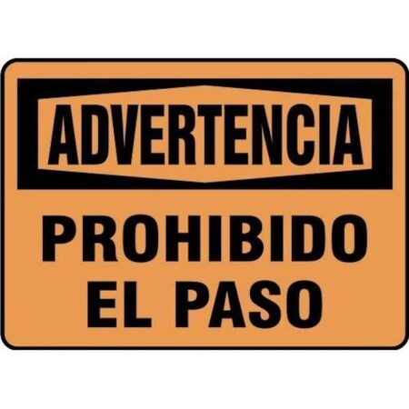 Accuform OSHA WARNING SAFETY SIGN NO SHMATR302XL SHMATR302XL